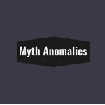 Myth Anomalies