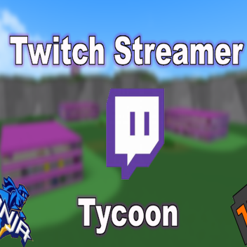 [Grand Opening] Twitch Streamer Tycoon!