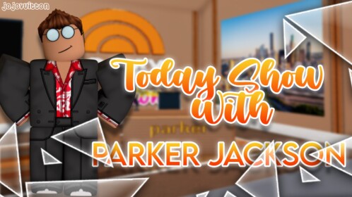 The Today Show with Parker J.