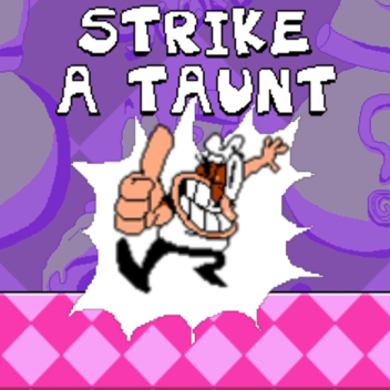Strike a Taunt! [Pizza Tower]