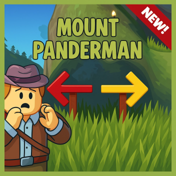 [🗻] Mount Panderman