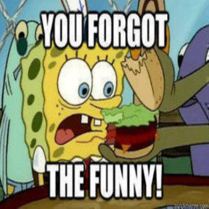 YOU FORGOT THE FUNNY Roblox decal
