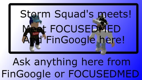 Official Storm Squad's meets!