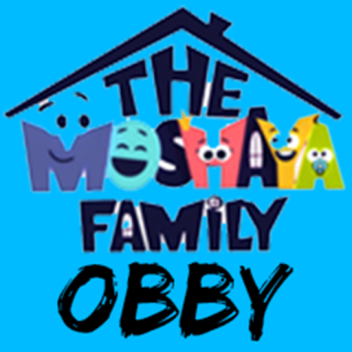 The Moshaya Family Obby