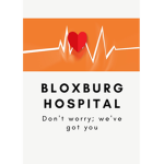 ~Bloxburg Hospital~