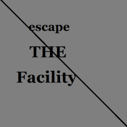 escape the facility