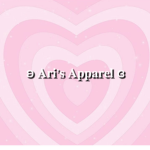 ~ Ari’s Apparel ~