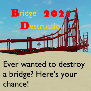 Destrucción de Puentes UPDATESCOMINGSOON?