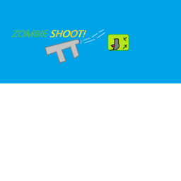 Zombie shoot!