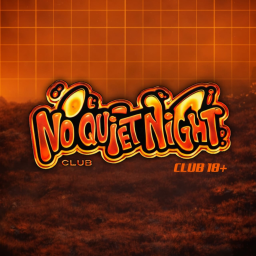 [NQN] NO QUIET NIGHT CLUB