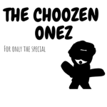 THE CHOOZEN ONES