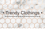 •Trendy Clothings•