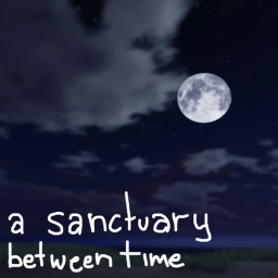 A Sanctuary Between Time