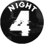 Night 4 completed