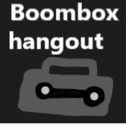 Boombox hangout!