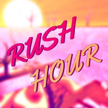 Rush Hour [PRE-ALPHA]