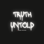 truthʚɞuntold