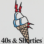 40's & shorties