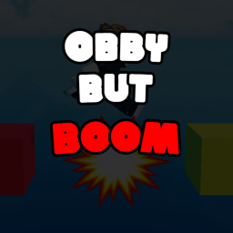 Obby But BOOM