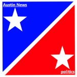 [FTX] -= Austin News =- Politics