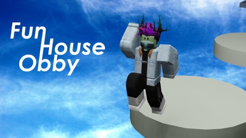 Fun House Obby 