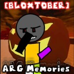 [BLOXTOBER] ARG Memories