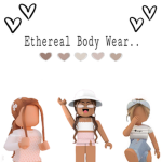 Ethereal Body Wear