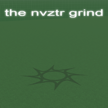 [Obsolete/2023] The NvZTR Grind