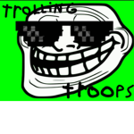 TrOlLiNG TrOoPsSsSs