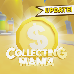 [🚧UPDATE🚧] Collecting Mania!