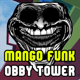 Mango Funk Obby Tower