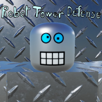 Robot Tower Defense