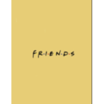F.R.I.E.N.D.S SQUAD!