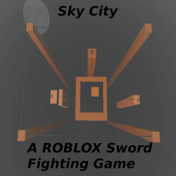 Sky City - A ROBLOX Sword Fighting Game