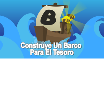 construye un barco para el tesoro