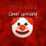 The united clown uprising