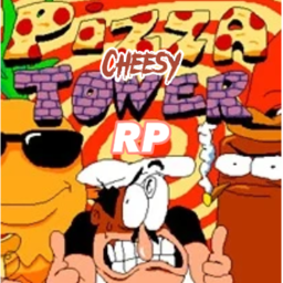 Cheesy Pizza Tower RP [MODEL TESTING]