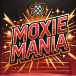 MOXIE MANIA FANS