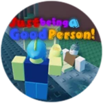Just being a Good Person!