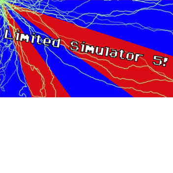 Limited Simulator 5!