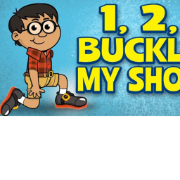 1 2 BUCkLE MY SHOE!