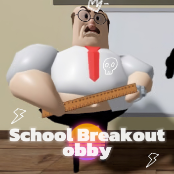🏫 School Breakout Obby
