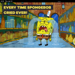 SpongeBob cry’s