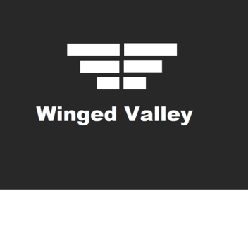 Winged Valley [Early Version]