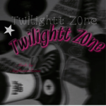Twilightt Z0ne