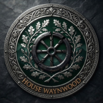 • • House Waynwood • •