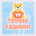Teddie Fashion