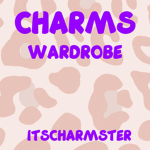 CHARMS WARDROBE!