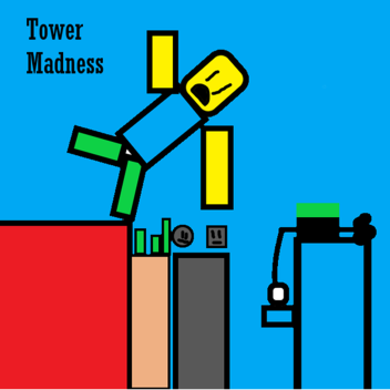 Tower madness (OPEN)