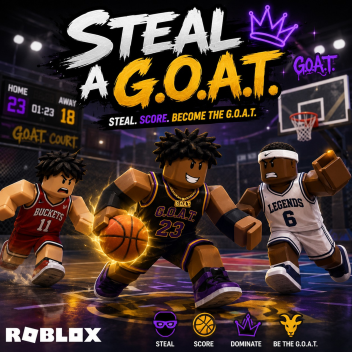 STEAL A G.O.A.T.